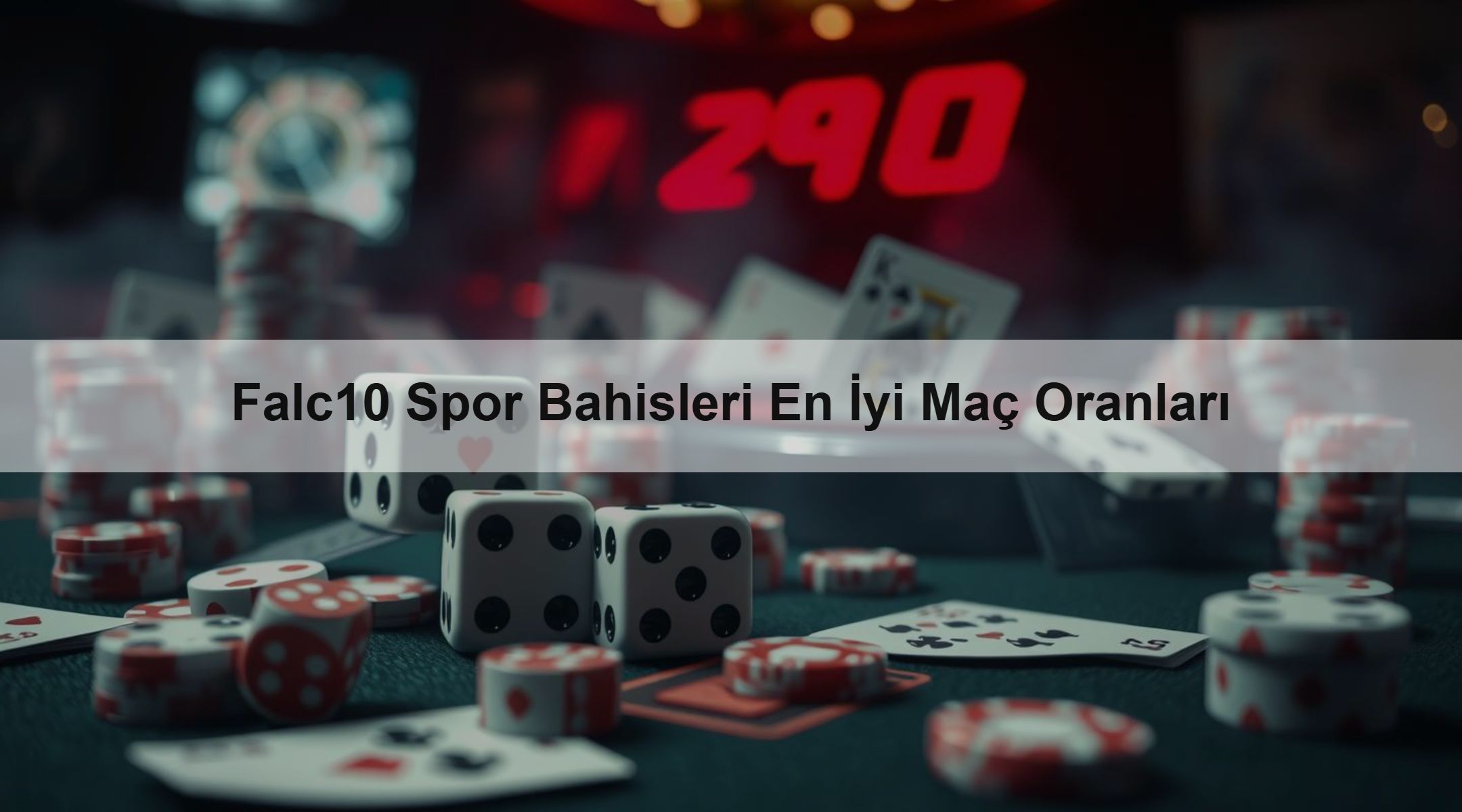 Falc10 Spor Bahisleri En İyi Maç Oranları